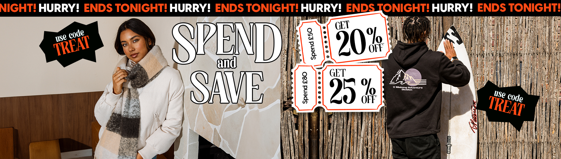 Spend and Save On Now! Save Up To 25% Off* When You Spend £80 on Selected Full Priced Styles.