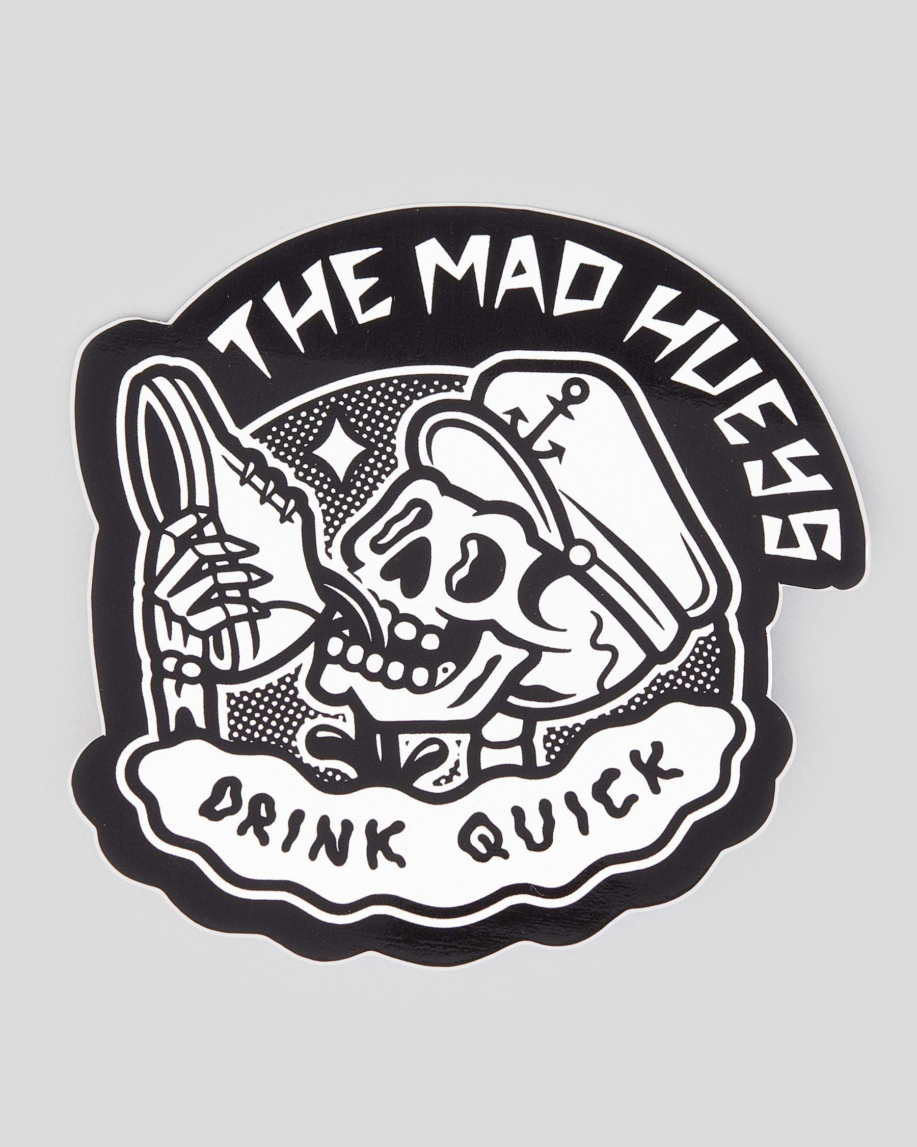 Shop The Mad Hueys Good Day For It Sticker In Black Fast Shipping